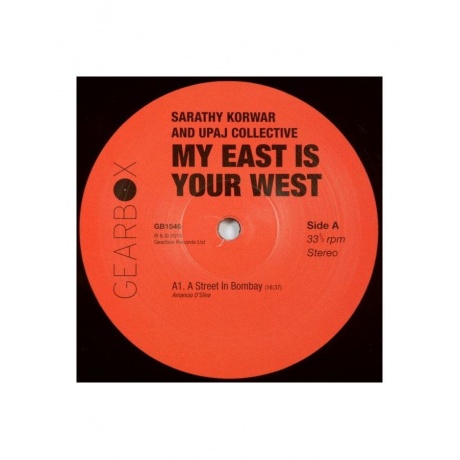 Виниловая пластинка Korwar, Sarathy, My East Is Your West (5065001717819) - фото 5