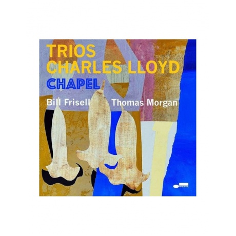 Виниловая пластинка Lloyd, Charles, Trios: Chapel (0602445266500) - фото 1
