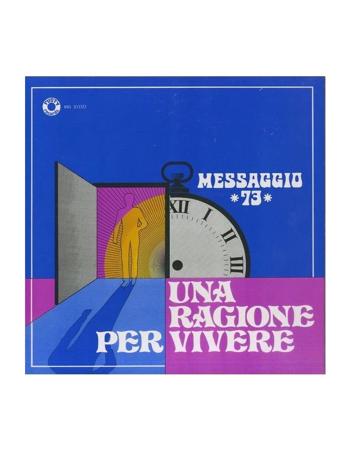 Виниловая пластинка Messaggio 73, Una Ragione Per Vivere (8016158313246)