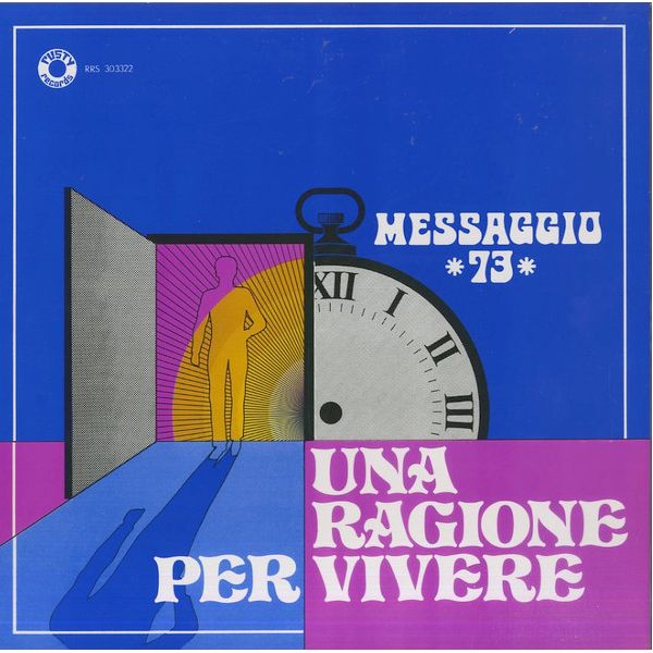 Виниловая пластинка Messaggio 73, Una Ragione Per Vivere (8016158313246)