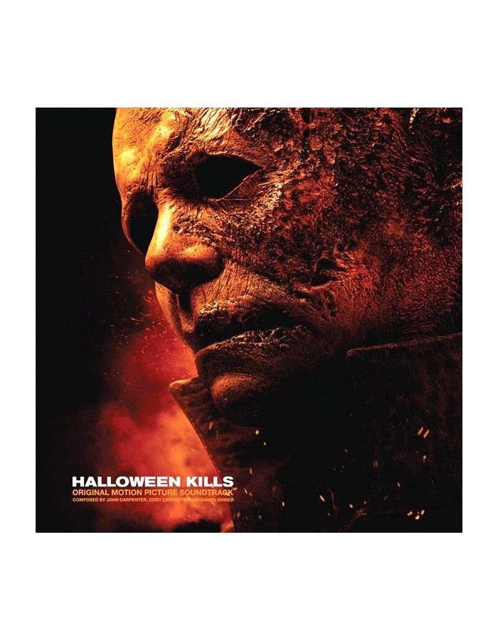 Виниловая пластинка OST, Halloween Kills (John Carpenter & Daniel Davies) (0843563141939) виниловая пластинка ost halloween ends john carpenter