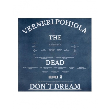 Виниловая пластинка Pohjola, Verneri, Dead Don't Dream (5060509790944) - фото 2