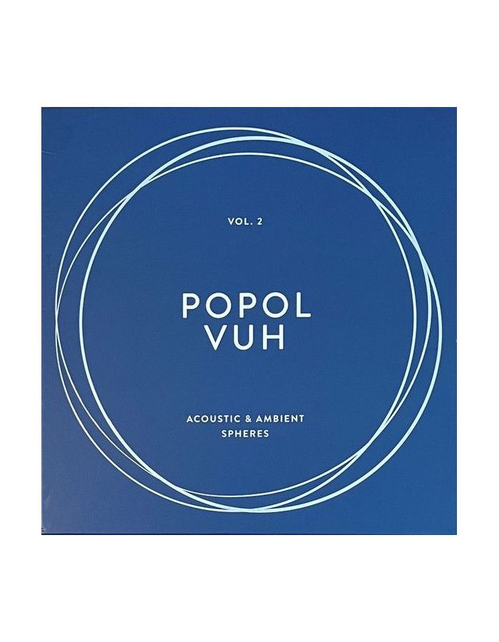 цена Виниловая пластинка Popol Vuh, Acoustic & Ambient Spheres (Box) (4050538694376)