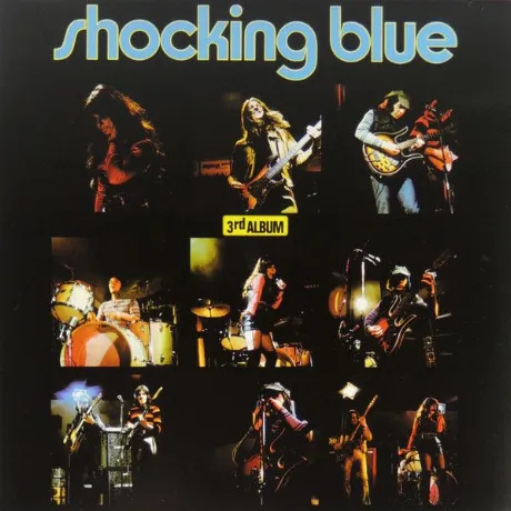 Виниловая пластинка Shocking Blue, 3rd Album (8712944331967)