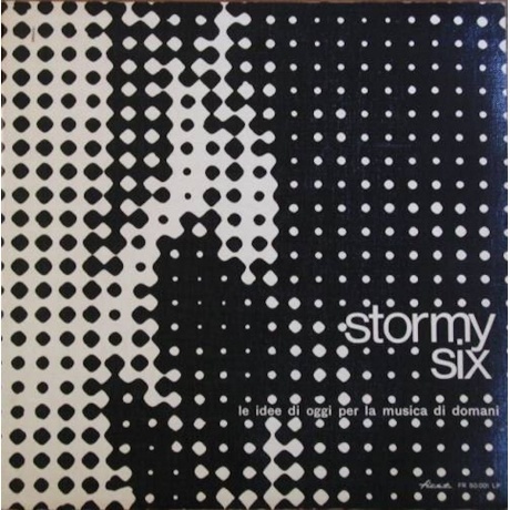 

Stormy Six - Le Idee Di Oggi Per La Musica Di Domani (8056099005374) виниловая пластинка