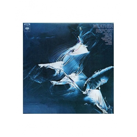 Виниловая пластинка Weather Report, Weather Report (8719262006799) - фото 2
