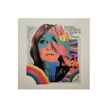 Isobel Campbell - There Is No Other... (0711297522013) виниловая...