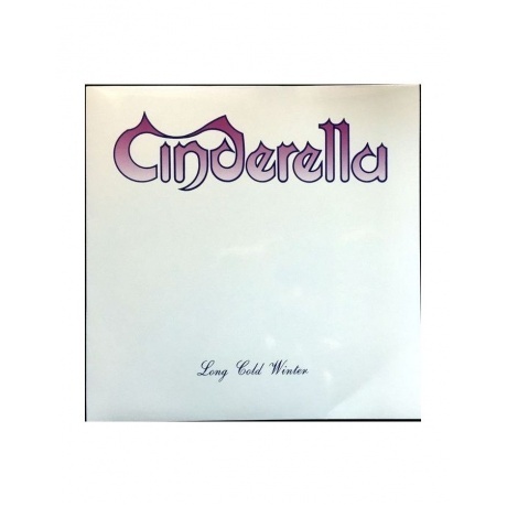 

Cinderella - Long Cold Winter (0600753649275) виниловая пластинка