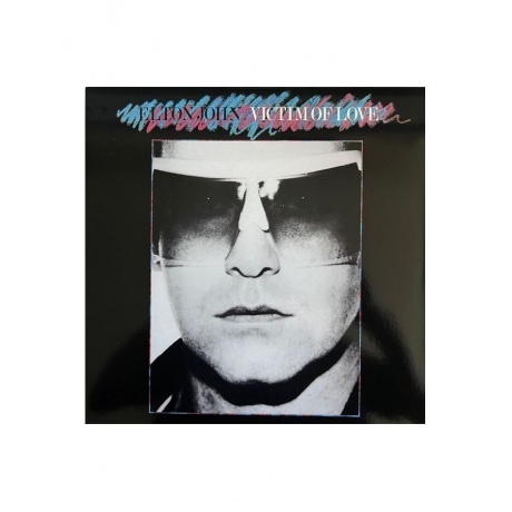 Elton John - Victim Of Love (0602445962020) виниловая пластинка
