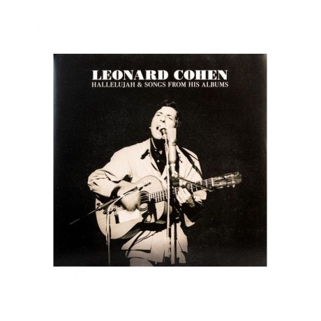 0194399855515, Виниловая пластинка Cohen, Leonard, Hallelujah &amp; Songs From His Albums - фото 1