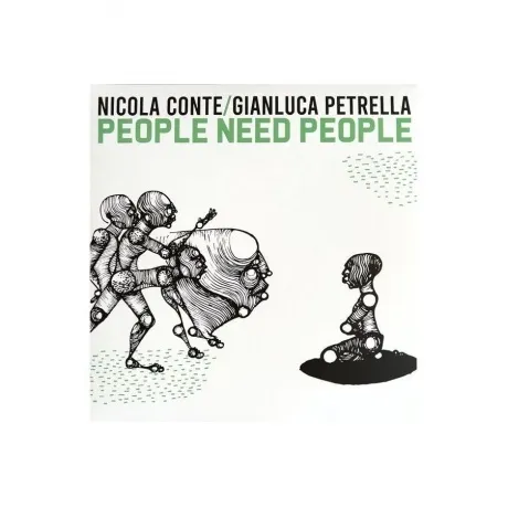 Nicola Conte & Gianluca Petrella - People Need People (801834411...