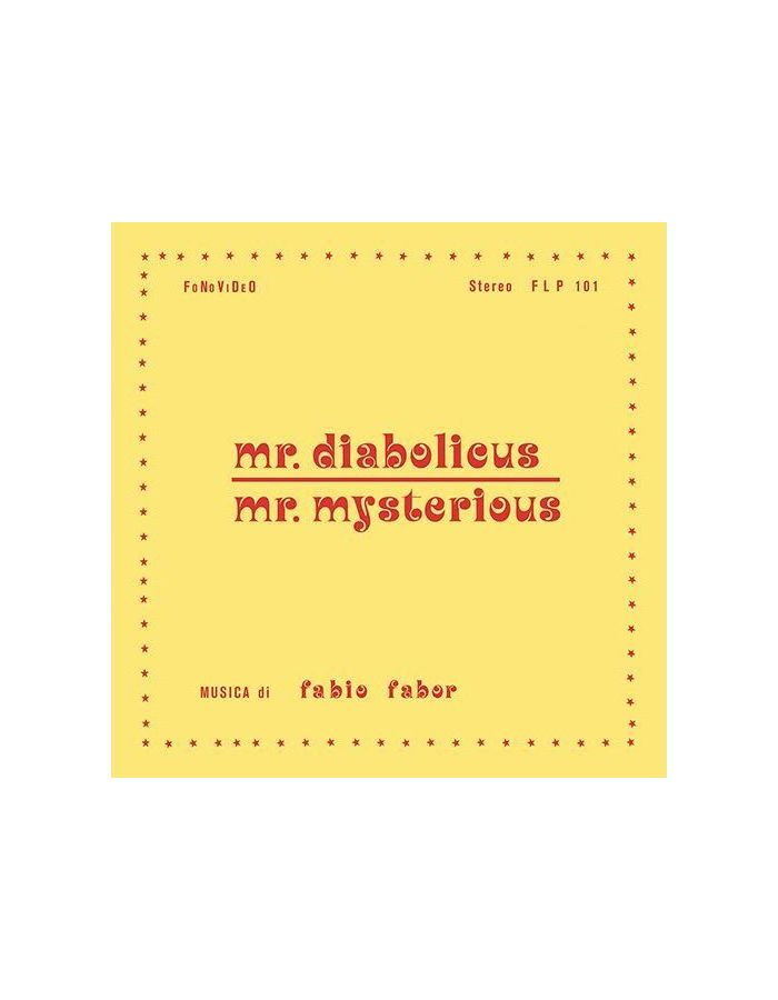 8018344129563, Виниловая пластинка Fabor, Fabio, Mr.Diabolicus - Mr.Mysterious цена и фото