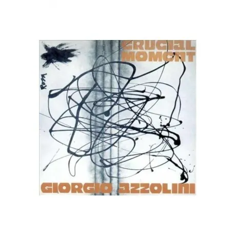 Giorgio Azzolini - Crucial Moment (8018344121116) виниловая плас...