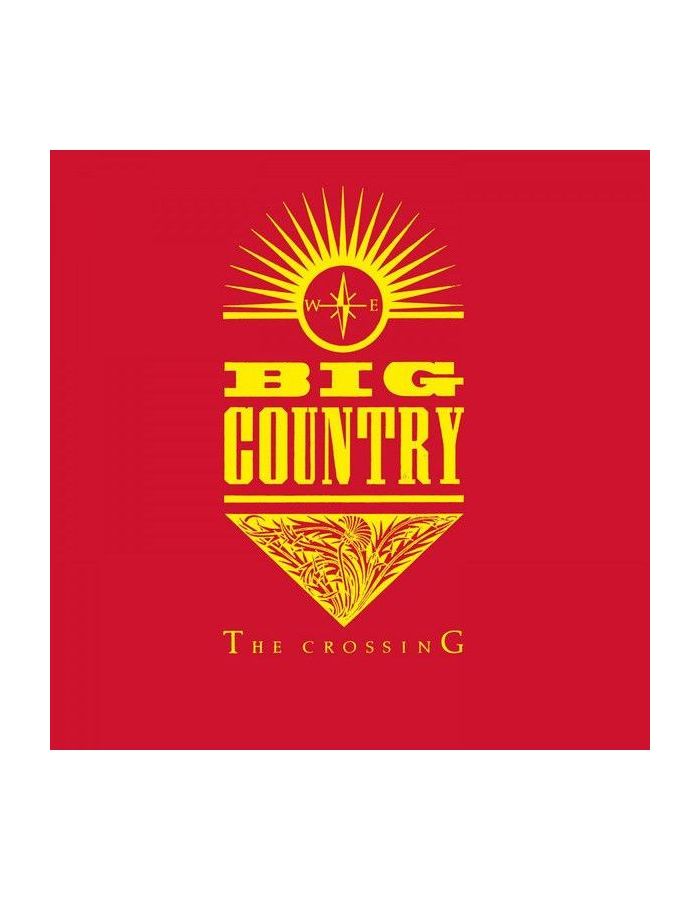 цена 0600753795880, Виниловая пластинка Big Country, The Crossing