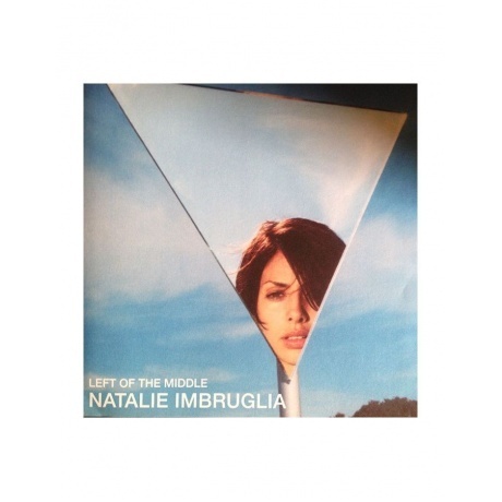 Natalie Imbruglia - Left Of The Middle (8719262001848) виниловая пластинка - фото 6