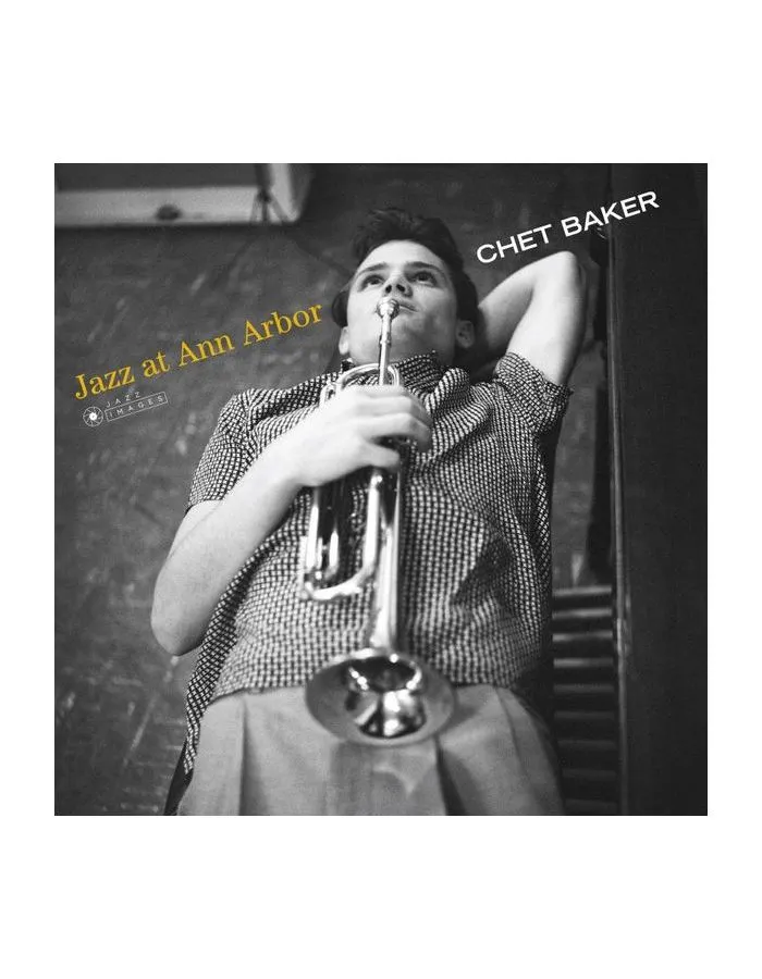 8436569191125, Виниловая пластинка Baker, Chet, Jazz At Ann Arbor