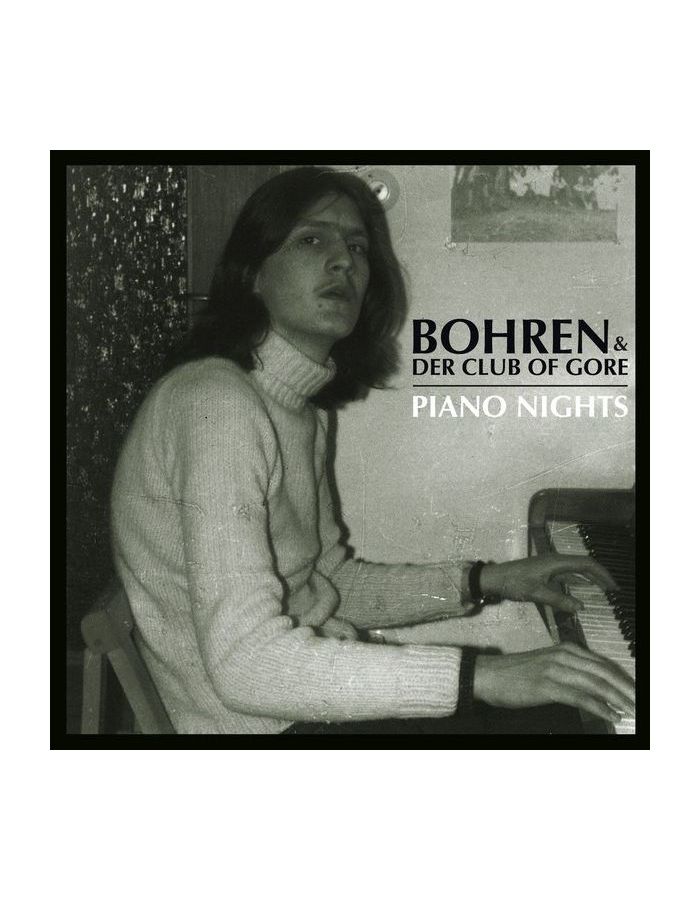 5414939589119, Виниловая пластинка Bohren & Der Club Of Gore, Piano Nights