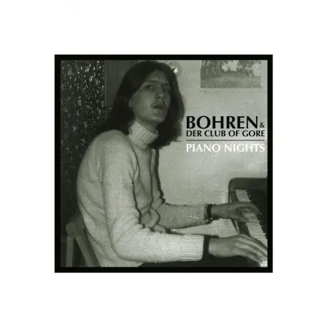 Bohren & Der Club Of Gore - Piano Nights (5414939589119) винилов...