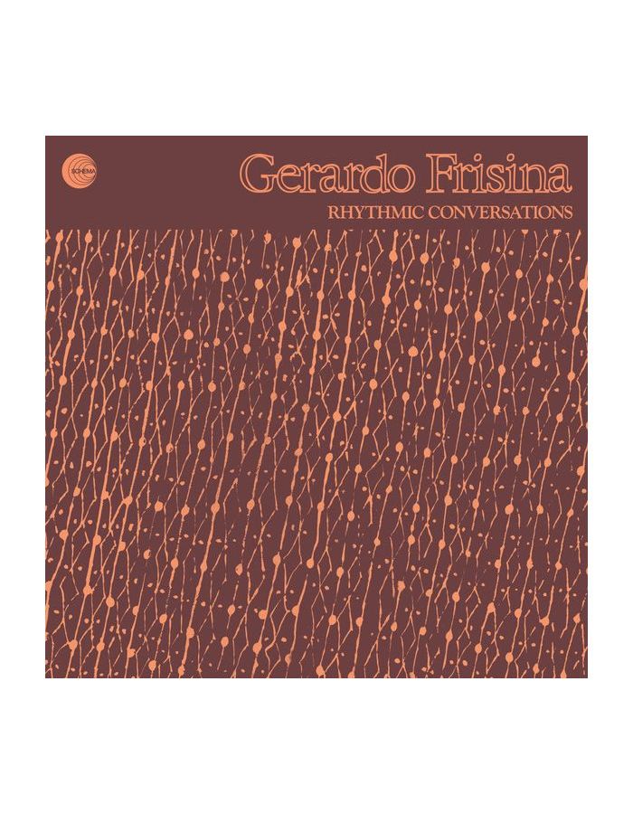 8018344114842, Виниловая пластинка Frisina, Gerardo, Rhythmic Conversations frisina gerardo виниловая пластинка frisina gerardo movement