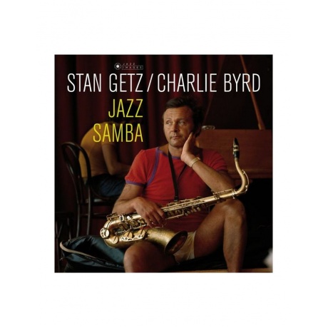 8437012830912, Виниловая пластинка Getz, Stan; Byrd, Charlie, Jazz Samba - фото 1
