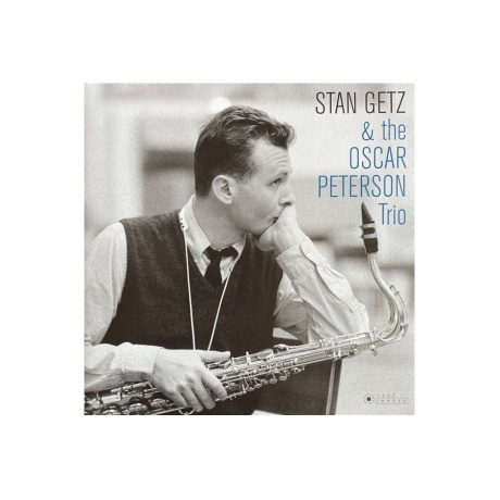 

Stan Getz & Oscar Peterson - Stan Getz & The Oscar Peterson Trio (8437016248294) виниловая пластинка