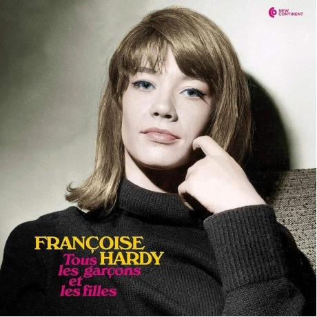 Franсoise Hardy - Tous Les Garcons Et Les Filles (8436569194645)...