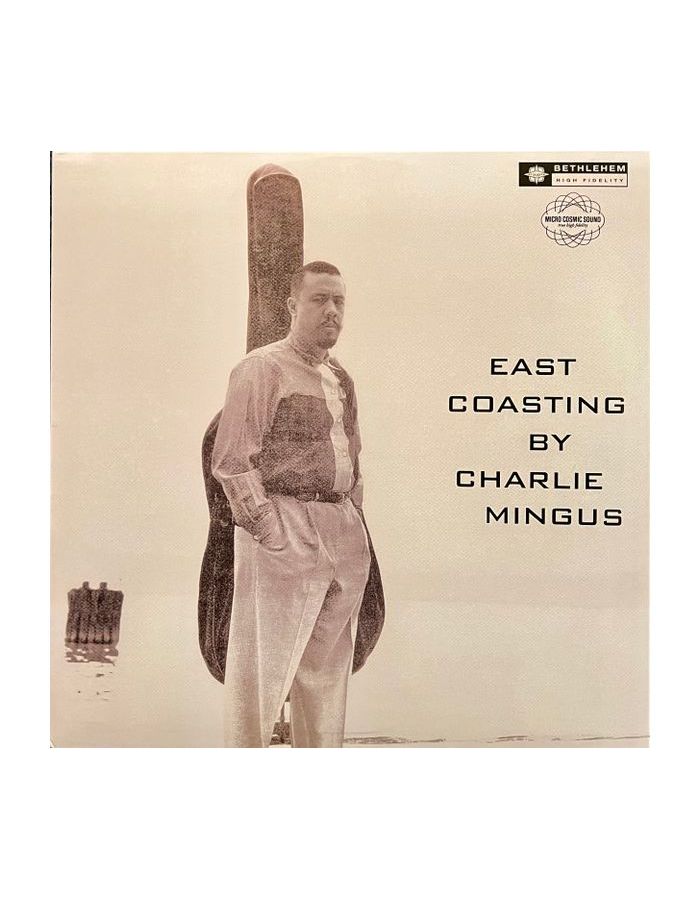 4050538816150, Виниловая пластинка Mingus, Charles, East Coasting виниловая пластинка mingus charles black saint