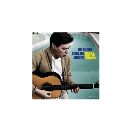 8436569191675, Виниловая пластинка Jobim, Antonio Carlos, Brazil's Greatest Composer - фото 1