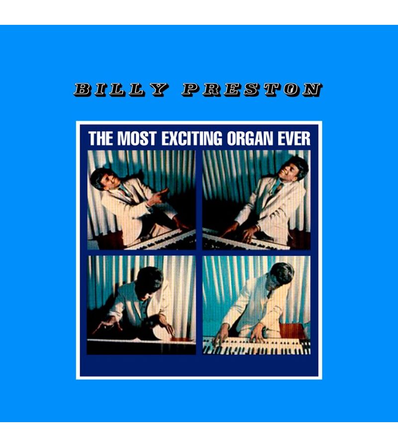5060672881135, Виниловая пластинка Preston, Billy, Most Exciting Organ Ever let it heal your soul