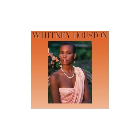 

0196587021719, Houston, Whitney, Whitney Houston виниловая пластинка