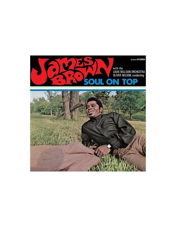 0602445991594, Виниловая пластинка Brown, James, Soul On Top cruyff johan my turn the autobiography