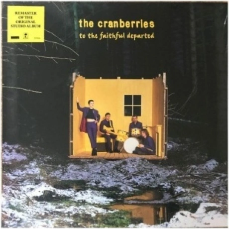The Cranberries - To The Faithful Departed (0602455709462) винил...
