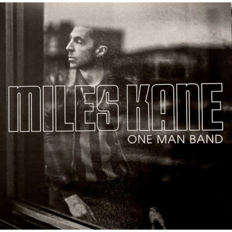Miles Kane - One Man Band (5060732662315) виниловая пластинка - фото 1
