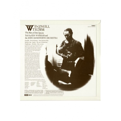 0602507480578, Виниловая пластинка Wheeler, Ken, Windmill Tilter (The Story Of Don Quixote) - фото 4