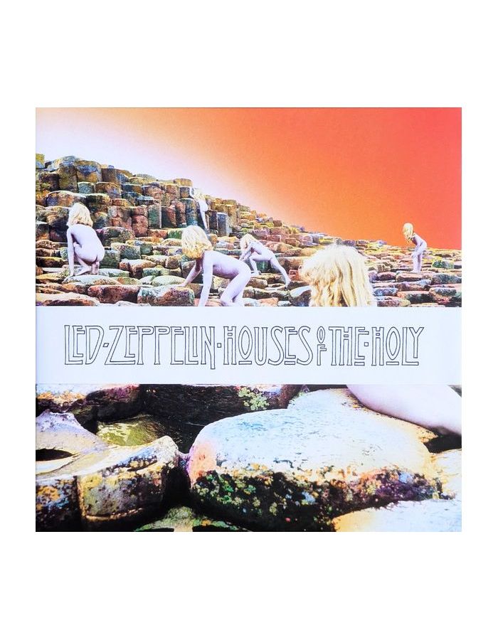 0081227965730, Виниловая пластинка Led Zeppelin, Houses Of The Holy led zeppelin the song remains the same 180g