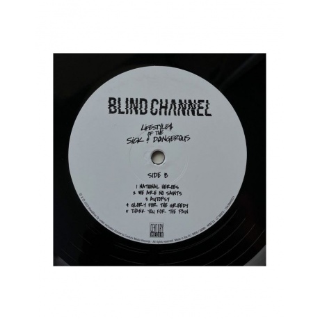 Виниловая пластинка Blind Channel, Lifestyles Of The Sick &amp; Dangerous (0194399498316) - фото 6