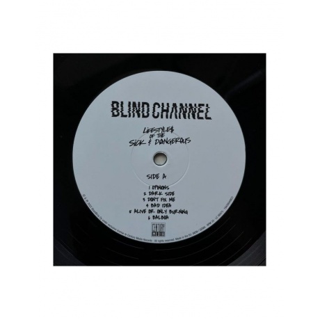 Виниловая пластинка Blind Channel, Lifestyles Of The Sick &amp; Dangerous (0194399498316) - фото 7
