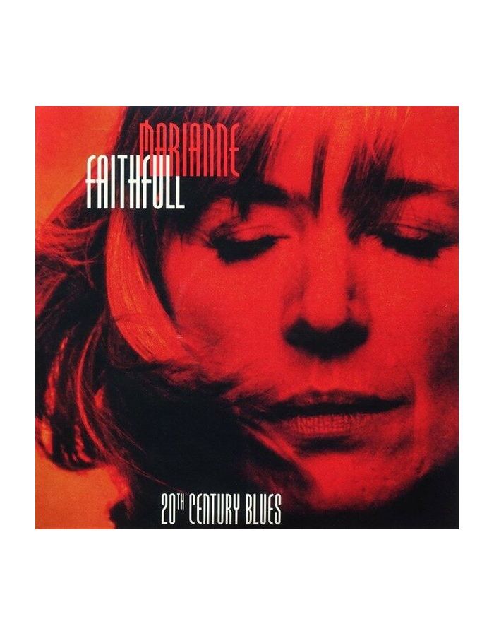 Виниловая пластинка Faithfull, Marianne, 20th Century Blues (0194399269916) marianne faithfull marianne faithfull twentieth century blues 2 lp 180 gr