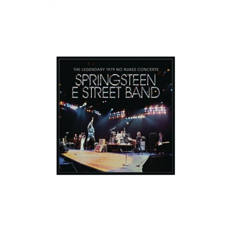 Виниловая пластинка Springsteen, Bruce, The Legendary 1979 No Nukes Concerts (0194398929514) - фото 1