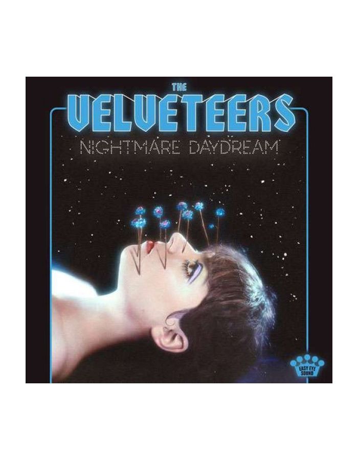 Виниловая пластинка Velveteers, The, Nightmare Daydream (0888072272385) виниловая пластинка supermax just before the nightmare 4601620108679