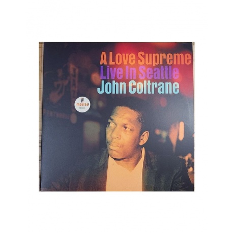 Виниловая пластинка Coltrane, John, A Love Supreme: Live In Seattle (0602438499984) - фото 2