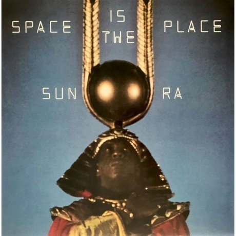 

Sun Ra - Space Is The Place (Audiophile, Verve By Request) (0602455406729) виниловая пластинка