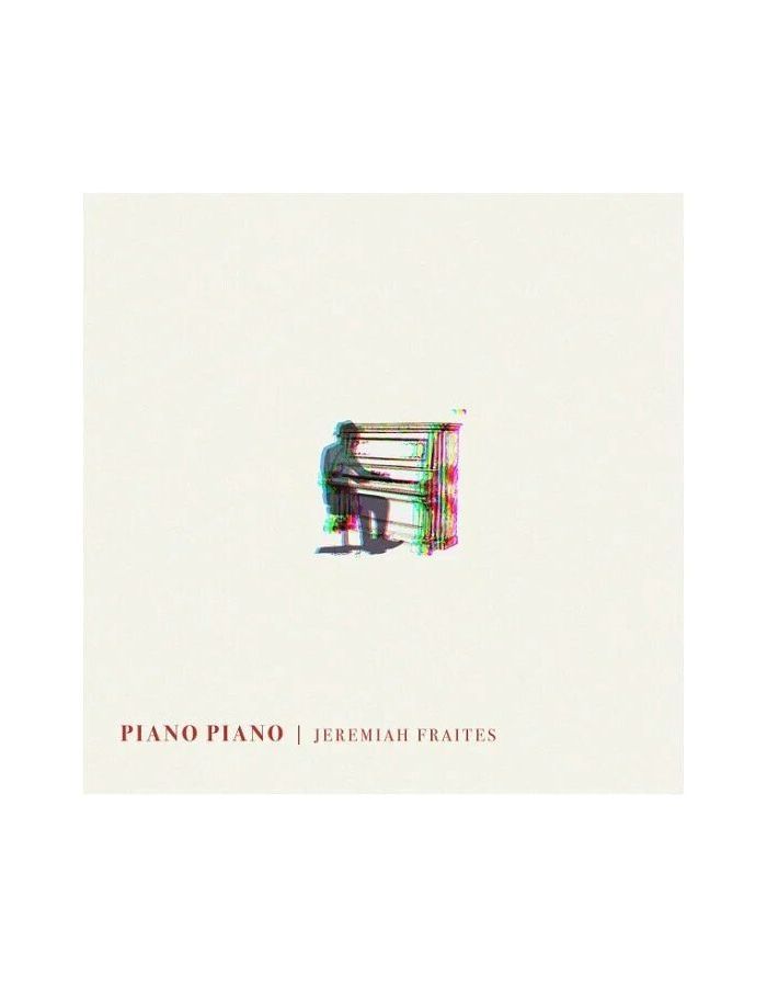 Виниловая пластинка Fraites, Jeremiah, Piano Piano (0602435285146) lumineers lumineersthe brightside