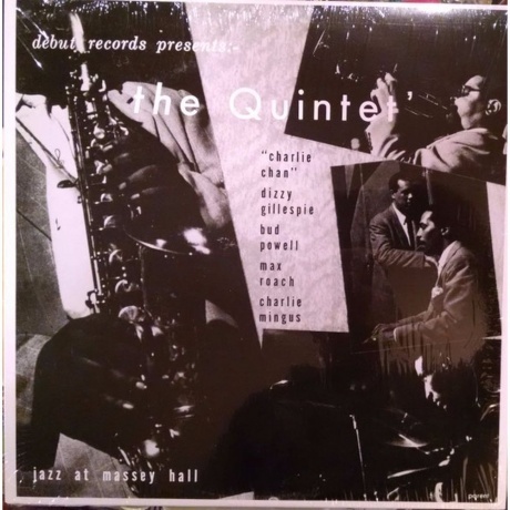 

Parker; Gillespie; Powell; Roach; Mingus - The Quintet Jazz At Massey Hall (0025218104418) виниловая пластинка