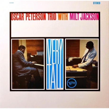

Oscar Peterson & Milt Jackson - Very Tall (Analogue, Acoustic Sounds) (0602455098825) виниловая пластинка