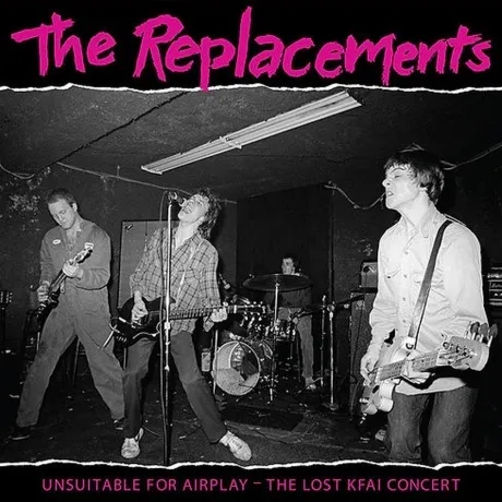 The Replacements - Unsuitable For Airplay (0603497842308) винило...
