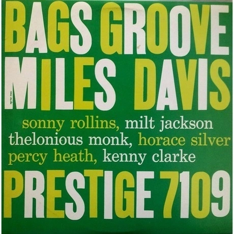 Miles Davis - Bags' Groove (Analogue, Original Jazz Classics) (0...