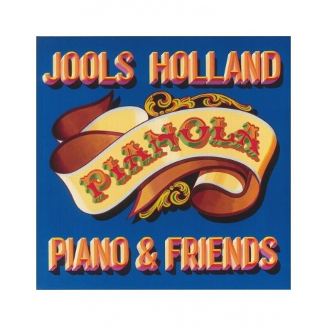 Виниловая пластинка Holland, Jools, Pianola Piano &amp; Friends (0190296656811) - фото 2