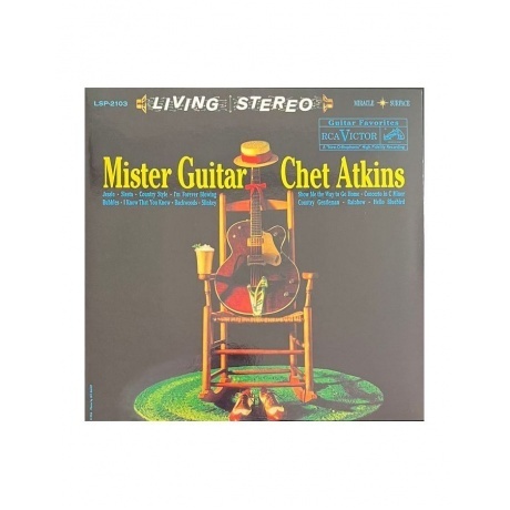 

Chet Atkins - Mister Guitar (Analogue) (4260019712455) виниловая пластинка