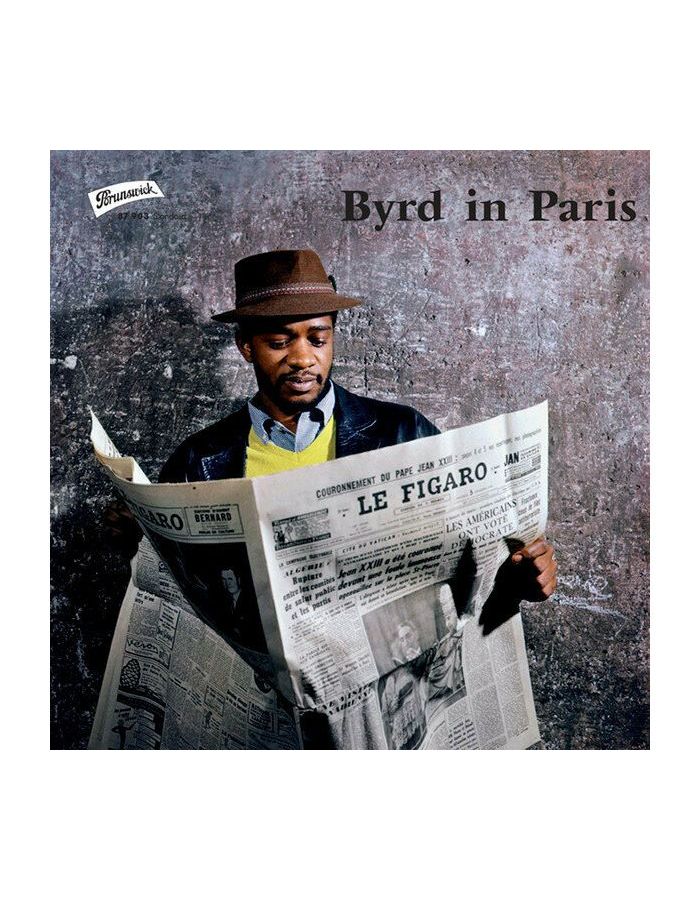 byrd donald виниловая пластинка byrd donald places and spaces 3700409813719, Виниловая пластинкаByrd, Donald, Byrd In Paris (Analogue)